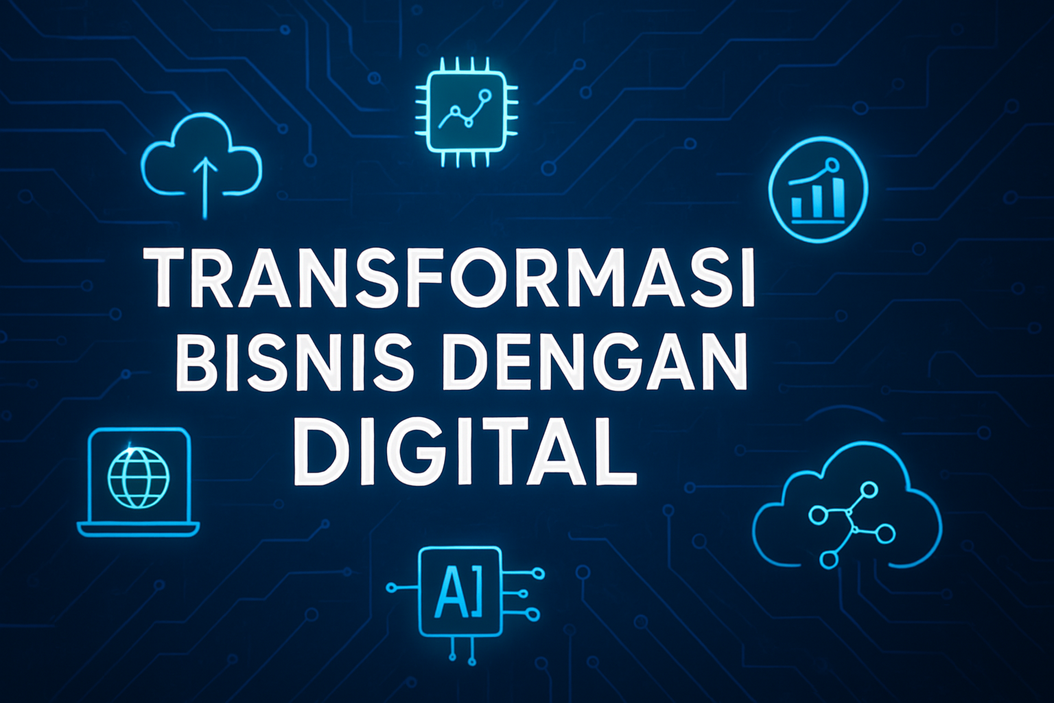 Transformasi Bisnis Dengan Digital