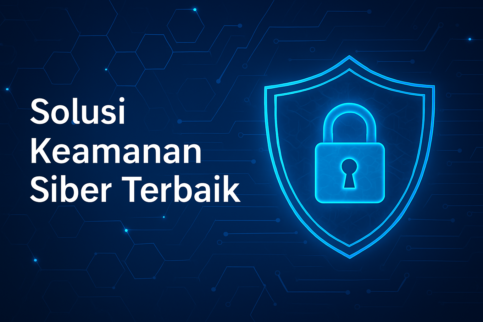 Solusi Keamanan Siber Terbaik